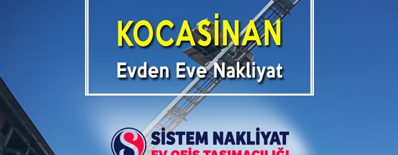 Kocasinan Evden Eve Nakliyat